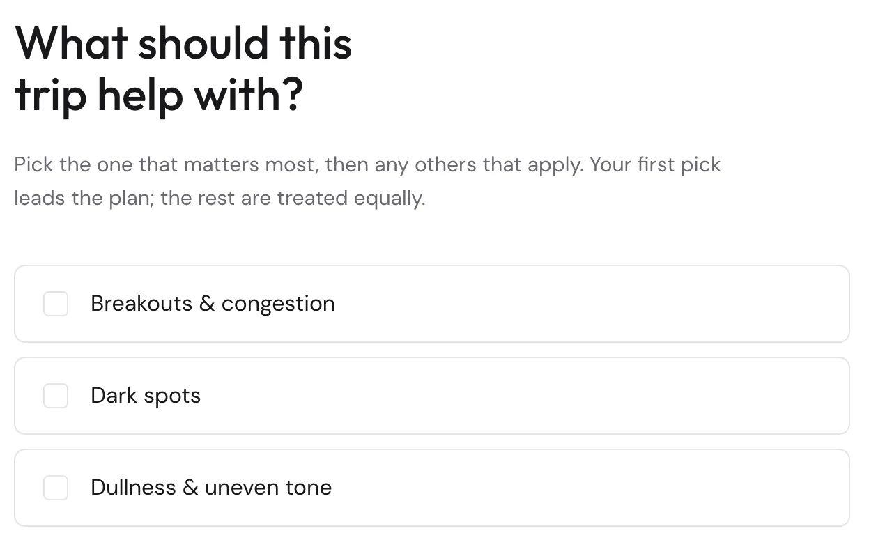 The questionnaire screen that asks what this trip should help with, with skin concerns to tick: breakouts and congestion, dark spots, dullness and uneven tone.